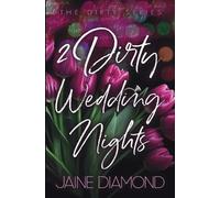Jaine Diamond 2 Dirty Wedding Nights (Tascabile) Dirty