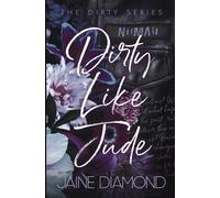 Jaine Diamond Dirty Like Jude (Tascabile) Dirty