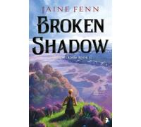 Jaine Fenn Broken Shadow (Tascabile) Shadowlands Duology