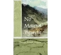 Jaipal Singh Gupta No Man's Woman (Tascabile)