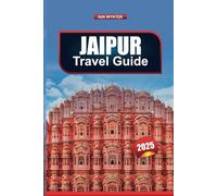 JAIPUR TRAVEL GUIDE 2025: Discover Monuments, Markets, Temples, and Dining