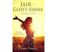 Jair: God's Shine: 7