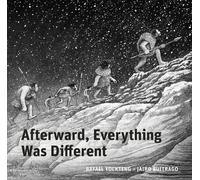 Jairo Buitrago Afterward, Everything was Different (Copertina rigida)