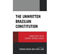 Jairo Lima The Unwritten Brazilian Constitution (Copertina rigida)