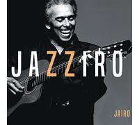 JAIRO & MININO GARAY & BA - JAZZIRO