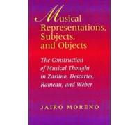 Jairo Moreno Musical Representations, Subjects, and Objects (Copertina rigida)