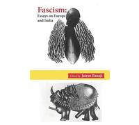 Jairus Banaji (Editor) Fascism (Tascabile)