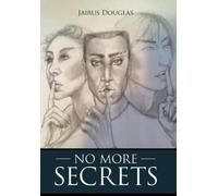 Jairus Douglas No More Secrets (Copertina rigida)