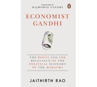Jaithirth Rao Economist Gandhi (Copertina rigida)