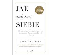 Jak uzdrowić siebie