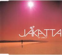 Jakatta - Ever So Lonely