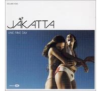 Jakatta - One Fine Day