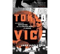 Jake Adelstein Tokyo Vice (Tascabile)