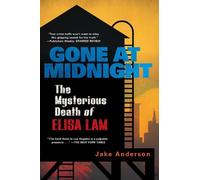 Jake Anderson – Gone at Midnight – La tragica storia vera del fenomeno virale irrisolto – Tascabile