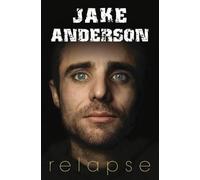 Jake Anderson Relapse (Tascabile)
