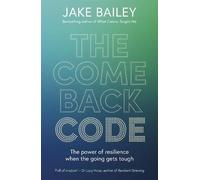 Jake Bailey The Comeback Code (Tascabile)