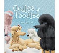 Jake Barlow Oodles of Poodles (Copertina rigida)