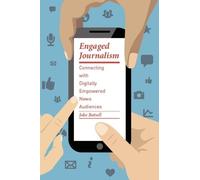 Jake Batsell Engaged Journalism (Copertina rigida)