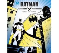 Jake Black Batman: Flashlight Projections (Copertina rigida)