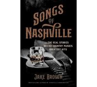 Jake Brown Songs of Nashville (Copertina rigida)