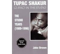Jake Brown Tupac Shakur (Tascabile)