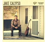 Jake Calypso 100 Miles (CD) (CD)