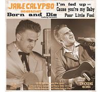 Jake Calypso and his red hot - Born and die EP
