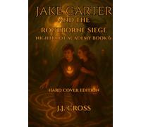 Jake Carter and the Rootborne Siege: Nightroot Academy · Book Six