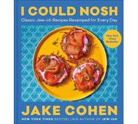 Jake Cohen I Could Nosh (Copertina rigida)
