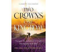 Jake Dean-Hill Jenn Dean-Hill Two Crowns, One Kingdom (Tascabile)