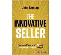 Jake Dunlap The Innovative Seller (Copertina rigida)