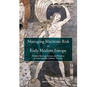 Jake Dyble Managing Maritime Risk in Early Modern Europe (Copertina rigida)