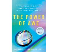 Jake Eagle Dr Michael Amster Power of Awe (Tascabile)