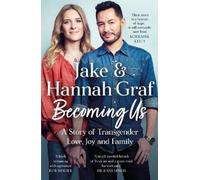 Jake Graf Hannah Graf Becoming Us (Tascabile)