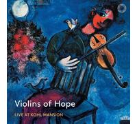 Jake Heggie Violins of Hope: Live at Kohl Mansion (CD) Hybrid