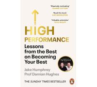Jake Humphrey Damian Hughes High Performance (Tascabile)