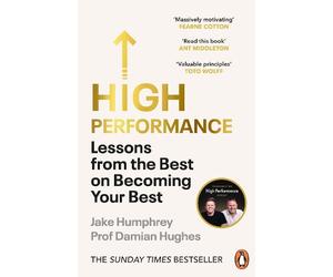 Jake Humphrey Damian Hughes High Performance (Tascabile)
