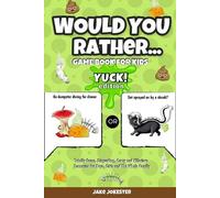 Jake Jokester Would You Rather Game Book for Kids (Tascabile)