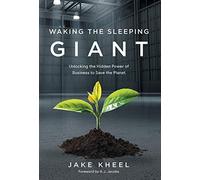 Jake Kheel Waking the Sleeping Giant (Copertina rigida)