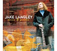 Jake Langley - Movin & Groovin