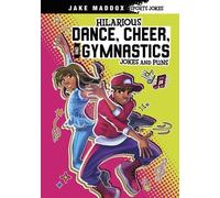 Jake Maddox Hilarious Dance, Cheer, and Gymnastics Jokes and (Copertina rigida)