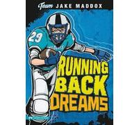 Jake Maddox Jake Maddox: Running Back Dreams (Copertina rigida)