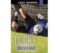 Jake Maddox Lucky Soccer Save (Copertina rigida) Jake Maddox Jv