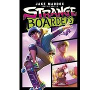 Jake Maddox Strange Boarders (Copertina rigida) Jake Maddox Graphic Novels