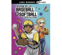 Jake Maddox Super Silly Baseball and Softball Jokes and Puns (Copertina rigida)