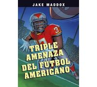 Jake Maddox Triple Amenaza del Fútbol Americano (Copertina rigida)