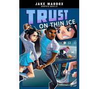 Jake Maddox Trust on Thin Ice (Copertina rigida) Jake Maddox Graphic Novels