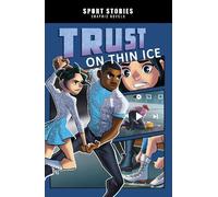 Jake Maddox Trust on Thin Ice (Tascabile) Sport Stories Graphic Novels