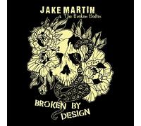 Jake Martin - Broken By Design