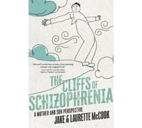 Jake McCook The Cliffs of Schizophrenia (Tascabile)